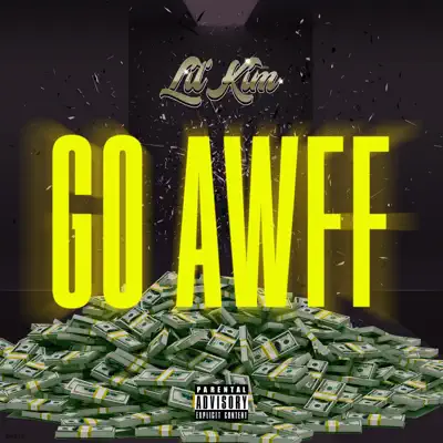 Go Awff - Single - Lil' Kim