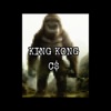 King Kong - Single