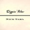 Diggin' Wax - Nick Tara lyrics