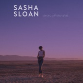 Sasha Sloan - Dancing With Your Ghost