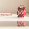 Baby Alyssum album lyrics, reviews, download