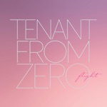 Tenant from Zero - This Can't Wait Til Later