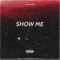 Show Me (feat. Jr215 & Mitch) - Daiquine lyrics