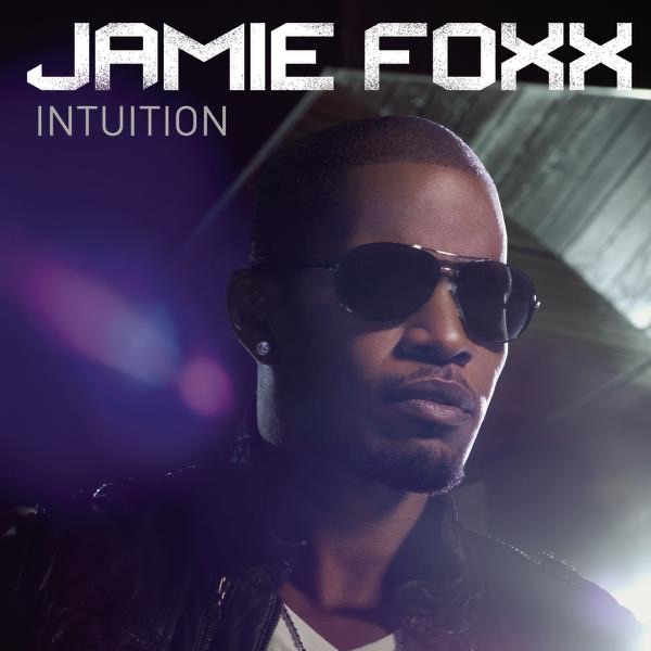 Intuition - Jamie Foxx