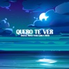 Quero Te Ver - Single