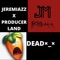 Dead×_× (with Producer Land) - Jeremiazz lyrics