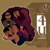 4U (feat. Peruzzi & Davido) - Single