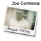 Joaquín Torres - Joe Contreras lyrics