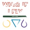 What If I Fly - Single