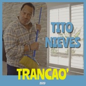 Tito Nieves - Trancao'