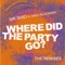 Where Did The Party Go? (feat. Greg Blackman) - Mr Bird lyrics