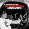 The White Stripes - The White Stripes Greatest Hits  artwork