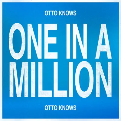 One in a Million - Single - Otto Knows