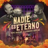 Nadie Es Eterno - Single, 2021