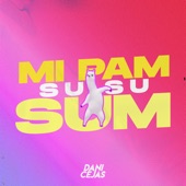 Mi Pa Su Su Sum (Remix) artwork