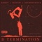 D Termination (feat. Reeplay & Odumodublvck) - Karban lyrics