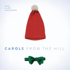 Carols from the Hill by The Clef Hangers album reviews, ratings, credits