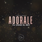 Adorale Ya Viene El Rey artwork