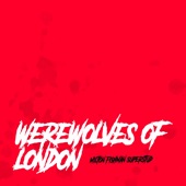 Werewolves of London artwork