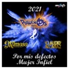 2021 Por Mis Defectos / Mujer Infiel - Single