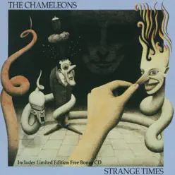 Strange Times (Bonus Disc Version) - The Chameleons UK