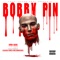 Bobby Pin (feat. Gloxk93, Von2x & Dangerous) - Young Khaos lyrics