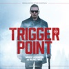 Trigger Point (Original Motion Picture Soundtrack), 2021