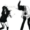 Cults album lyrics, reviews, download