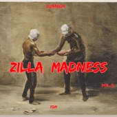 Zilla Madness, Vol. 2 artwork