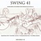 Swing 41 - Swing 41 lyrics