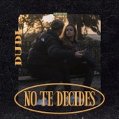 No te decides artwork