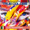 True Colors (Italian Version) - Single album lyrics, reviews, download