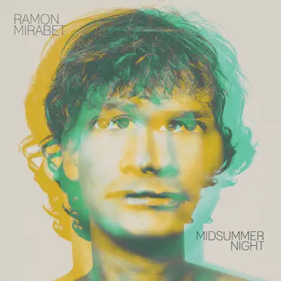 Midsummer Night - Single - Ramon Mirabet