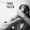 True Faith - Uwe Hager lyrics