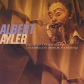 Albert Ayler - Holy Ghost (Live At The Village Gate/1965)