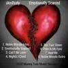 Emotionally Scarred album lyrics, reviews, download