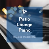 Patio Lounge Piano artwork
