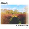 Playing With Fire - Single