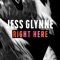 Jess Glyne - Right Here