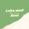 Leka med livet - Johan Ahlmark lyrics