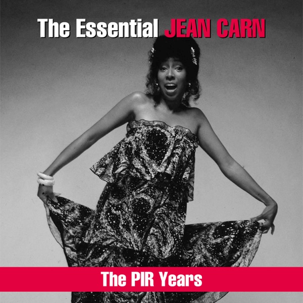 The Essential Jean Carn: The PIR Years - Jean Carn