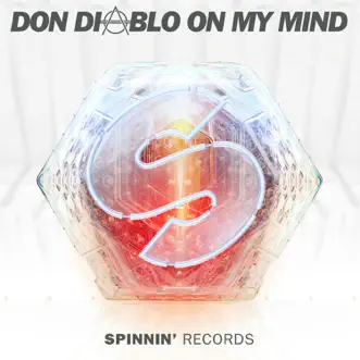 On My Mind by Don Diablo song reviws