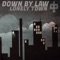 Denim and Leather - Down By Law lyrics