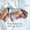 Deep Sleep and Waking Dream album lyrics, reviews, download