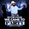 We Come To Party - Single