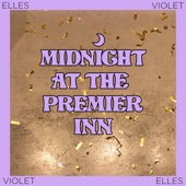 Midnight at the Premier Inn - EP artwork