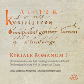 Kyriale Romanum I. Ordinarium Missae I-Vi In Gregorian Chant - Schola Gregoriana Monacensis