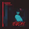 Stream & download Touché - Single