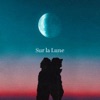 Sur la lune (feat. Orilia) - Single