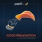 Good Premonition (feat. Chris J Sandra & Martin Basile) artwork